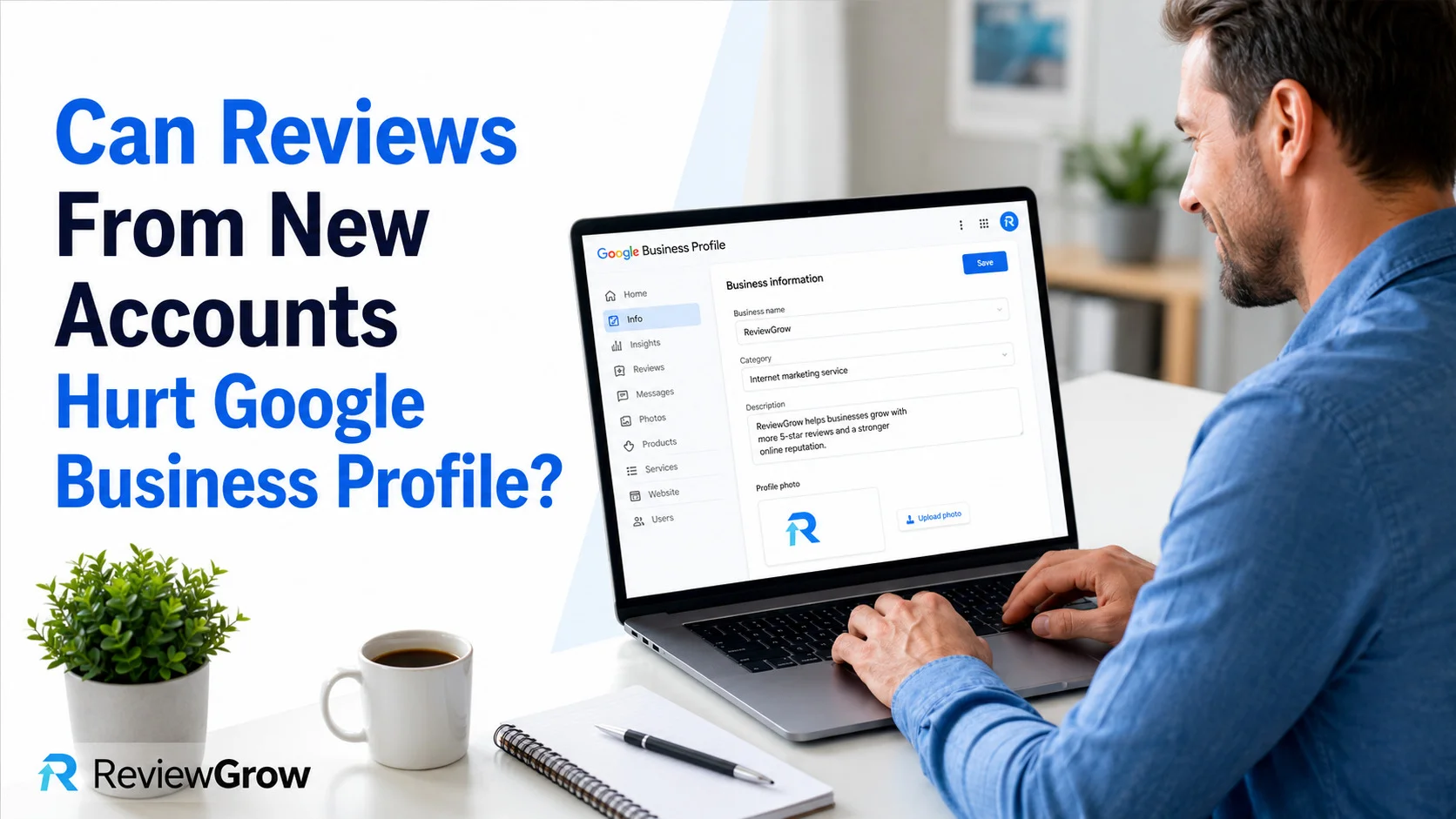 Can Reviews From New Accounts Hurt Google Business Profile