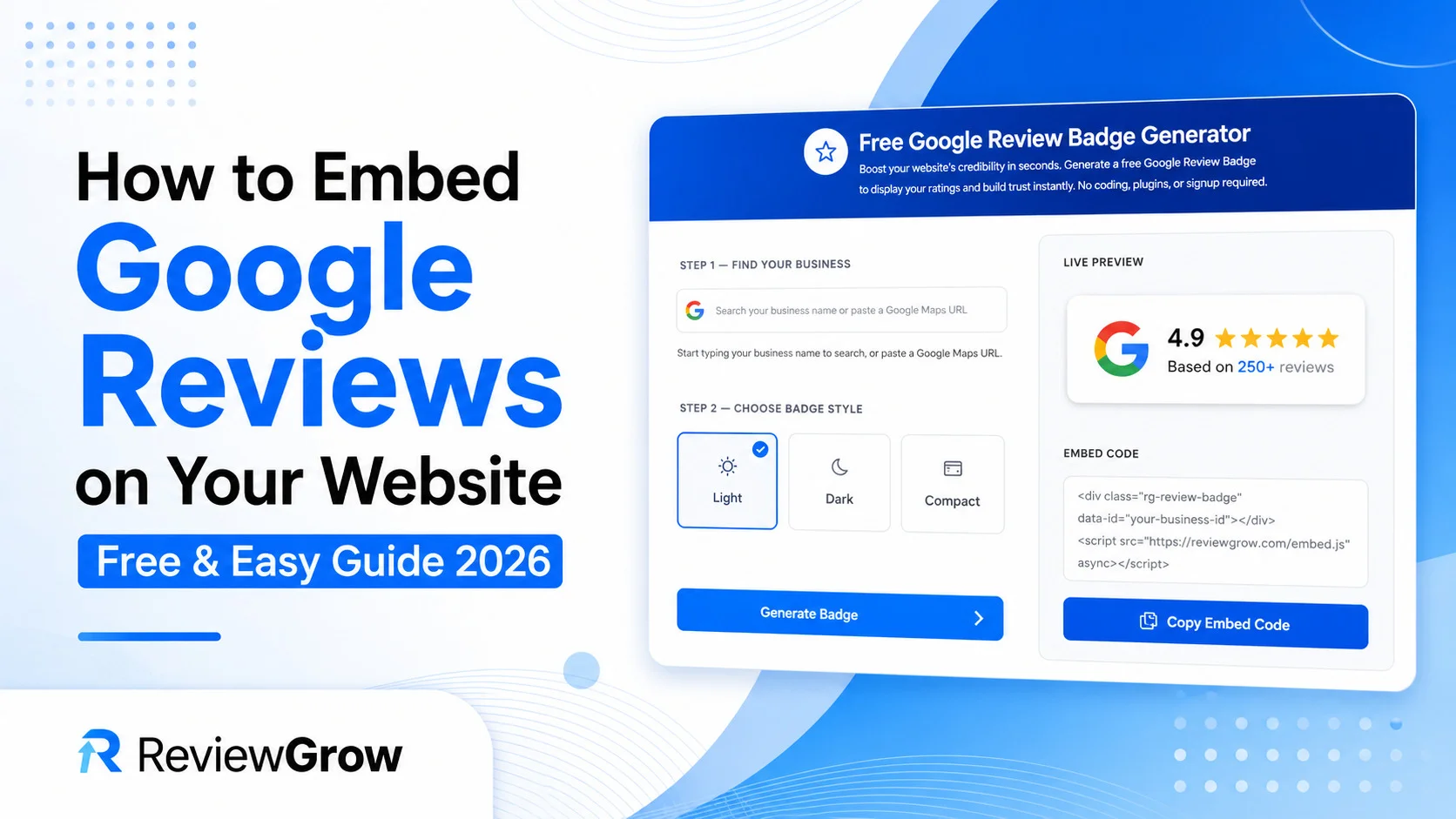 How to Embed Google Reviews on Your Website (Complete Guide 2026)